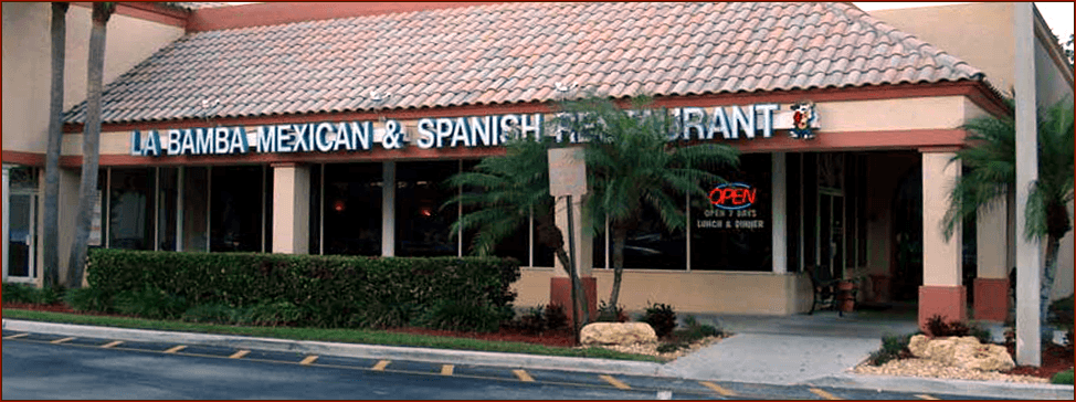 La Bamba Mexican and Spanish Restaurants in South Florida